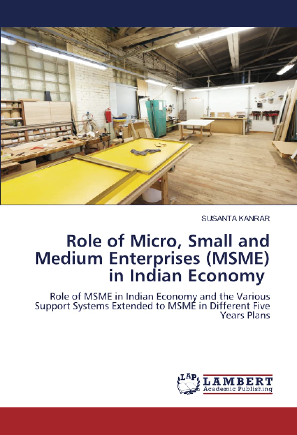 Buy Role of Micro, Small and Medium Enterprises (MSME) in Indian