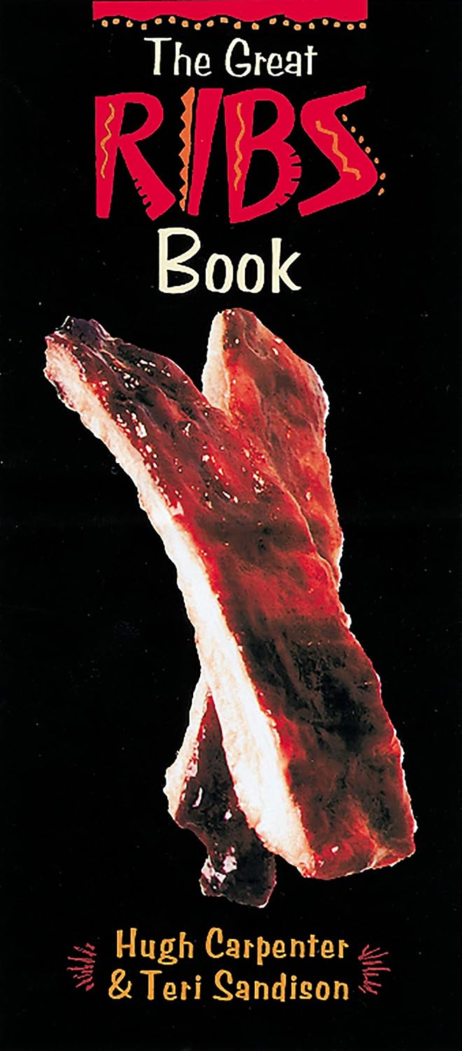 The Great Ribs Book: [A Cookbook] - Kindle edition by Carpenter, Hugh ...