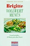  Brigitte Vollwertmenüs