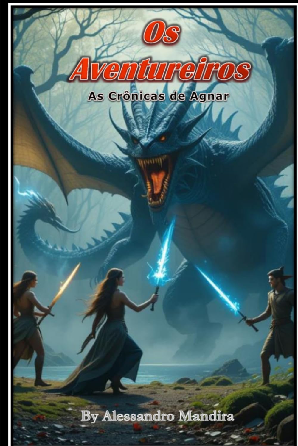 Os Aventureiros: As Crônicas de Agnar