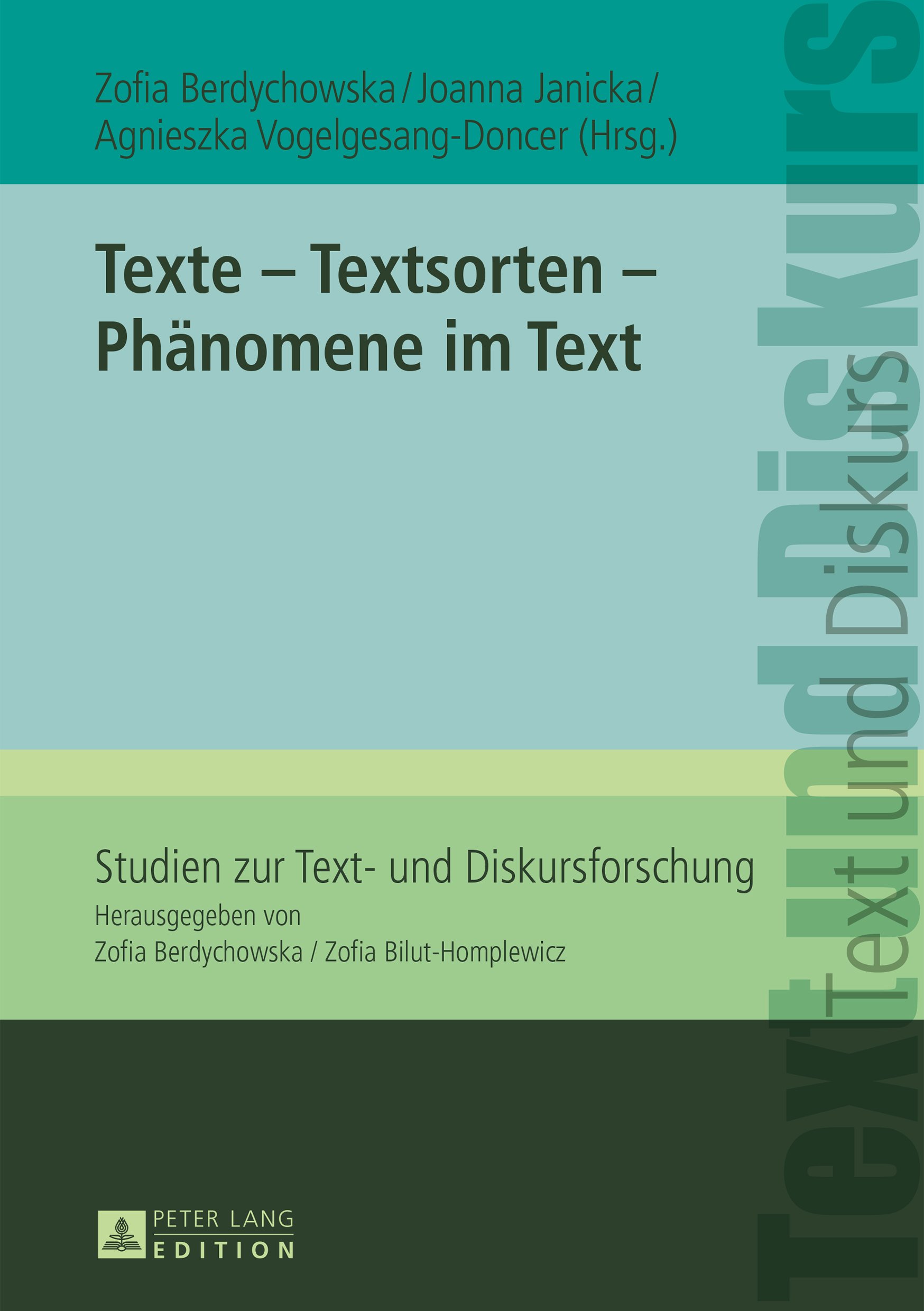 Texte – Textsorten – Phaenomene im Text (German Edition)