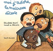 Download Moi j'adore, la maîtresse déteste PDF