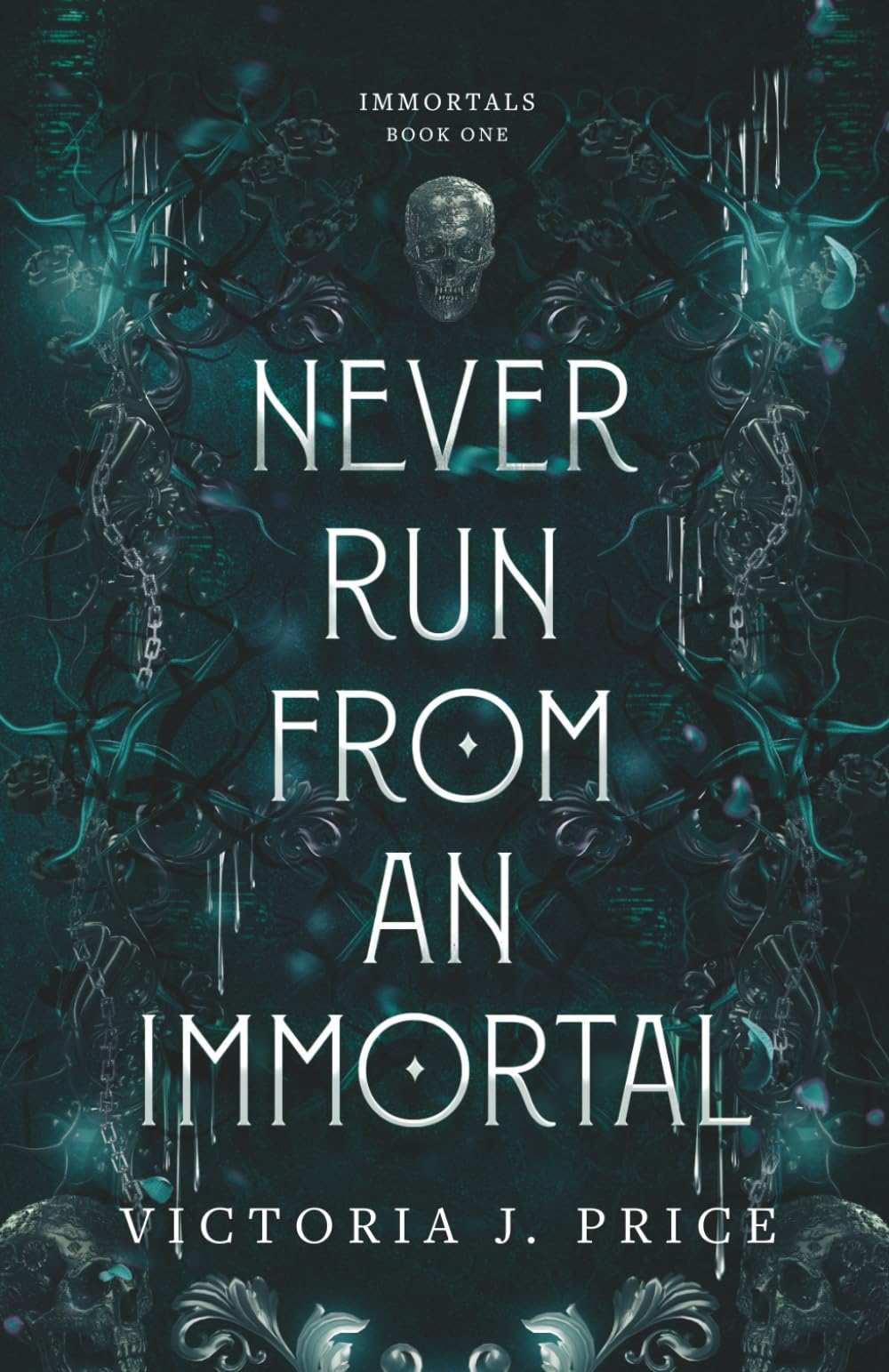 Never Run From An Immortal: Immortals, Book One