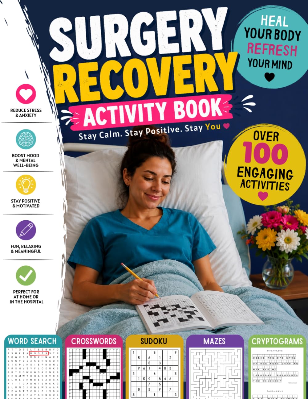 Surgery Recovery Activity Book: A Thoughtful Get Well Soon Gift for Men & Women – Relaxing Puzzles & Brain Games for Adults, Including Sudoku, Word ... Perfect for Hospital Stay & Care Packages