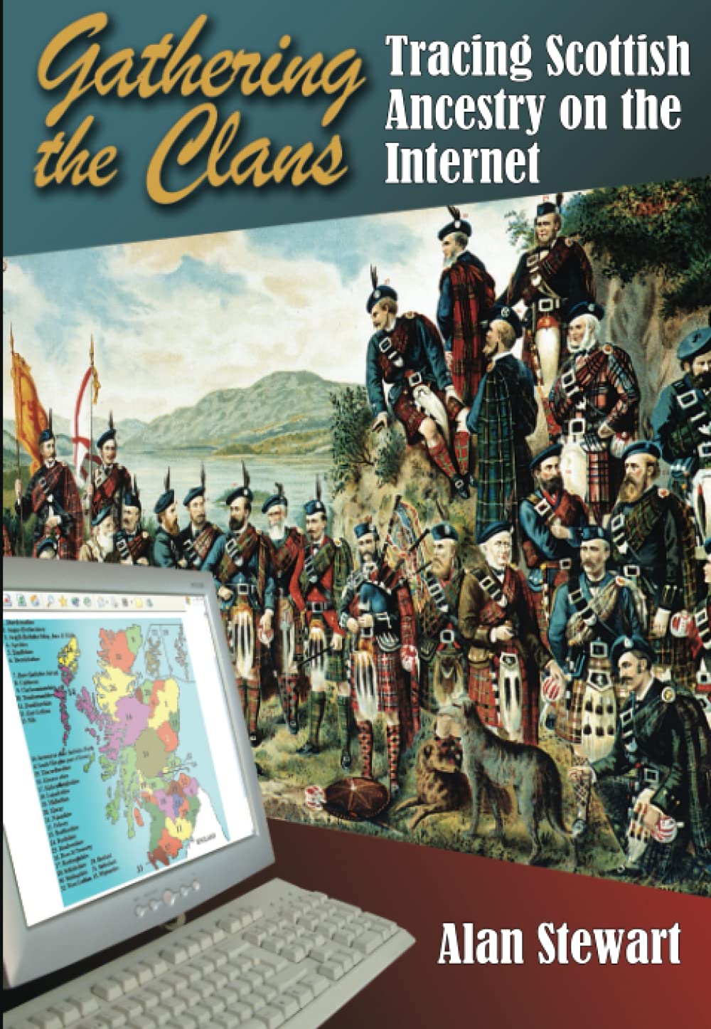 Gathering the Clans: Tracing Scottish Ancestry on the Internet