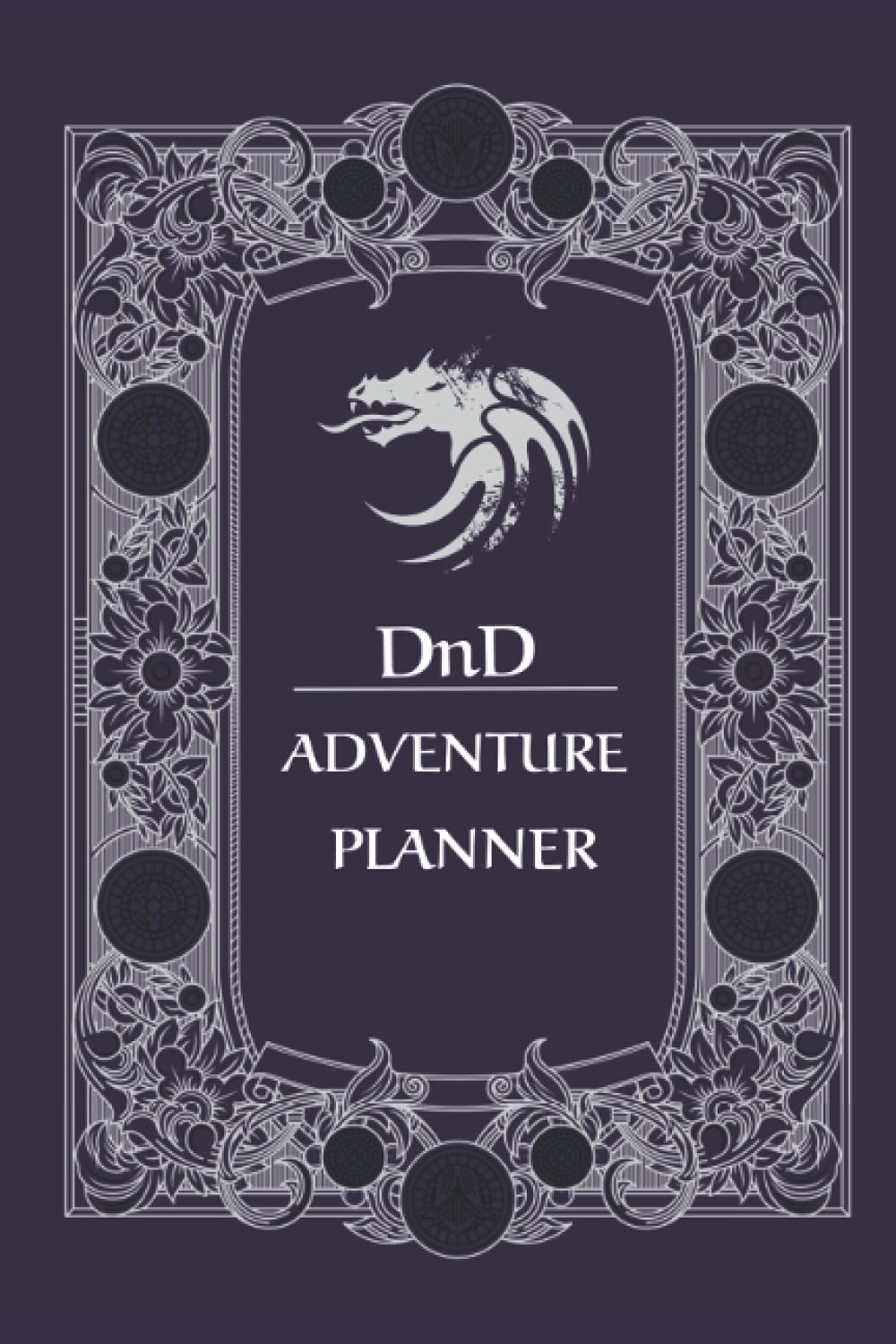 DnD Adventure Planner: A Dungeons and Dragons RPG Campaign Adventure Planner