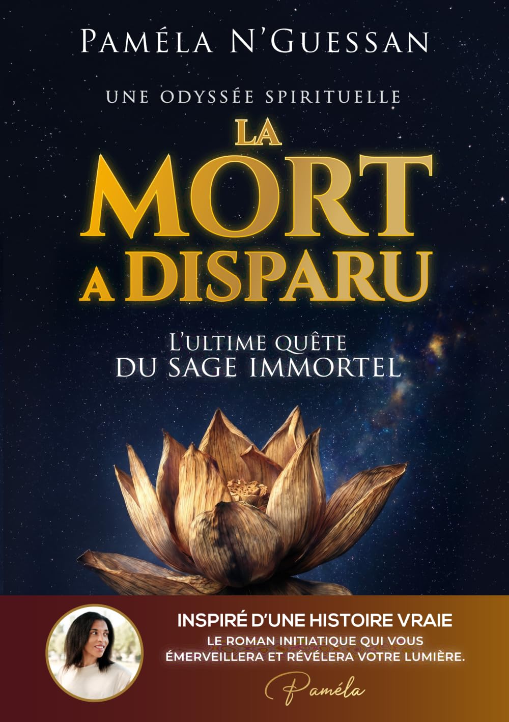 La mort a disparu: Une odyssée spirituelle