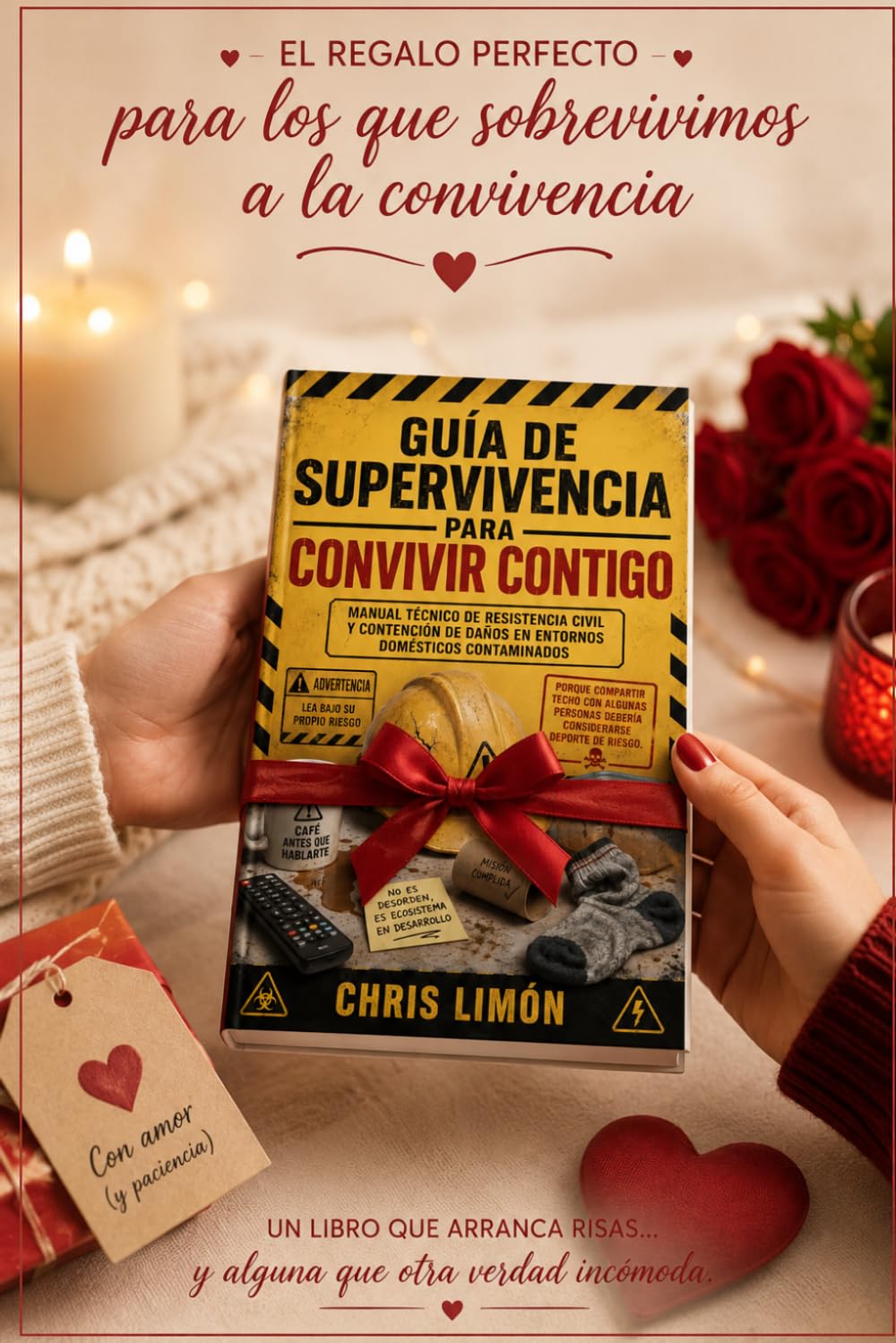 GUÍA DE SUPERVIVENCIA PARA CONVIVIR CONTIGO