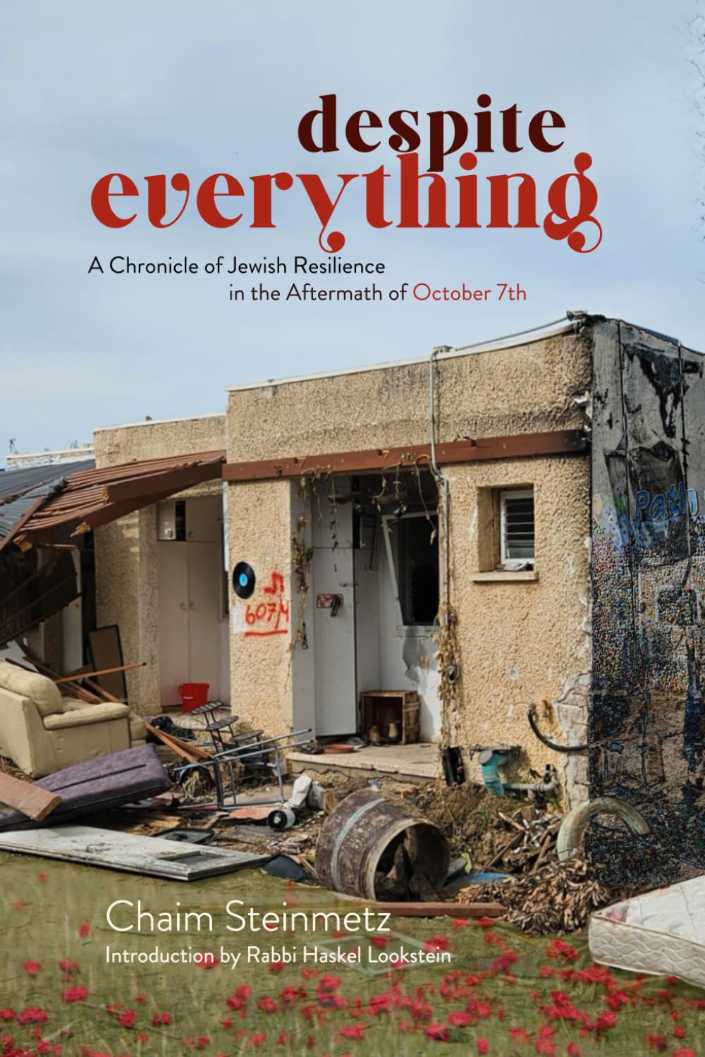 Despite Everything: A Chronicle of Jewish Resilience in the Aftermath of October 7th