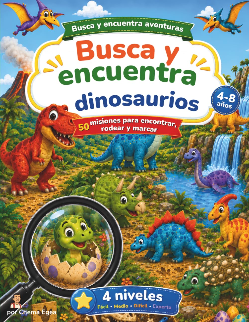 Busca y Encuentra Dinosaurios: Libro infantil con 50 retos para buscar dinosaurios y objetos escondidos – Niveles progresivos (Busca y Encuentra Aventuras)