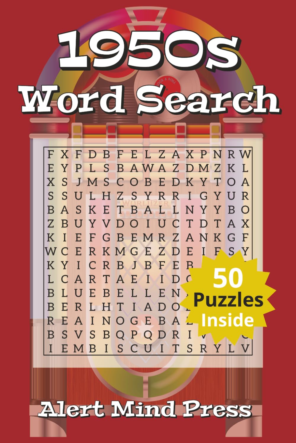 1950s Word Search: Word Searches about fifties nostalgia, jukebox, puzzle 6x9 inches,106 pages |50 Puzzle... Gift For Vacations, Holidays and Free Times (Decades Word Search)