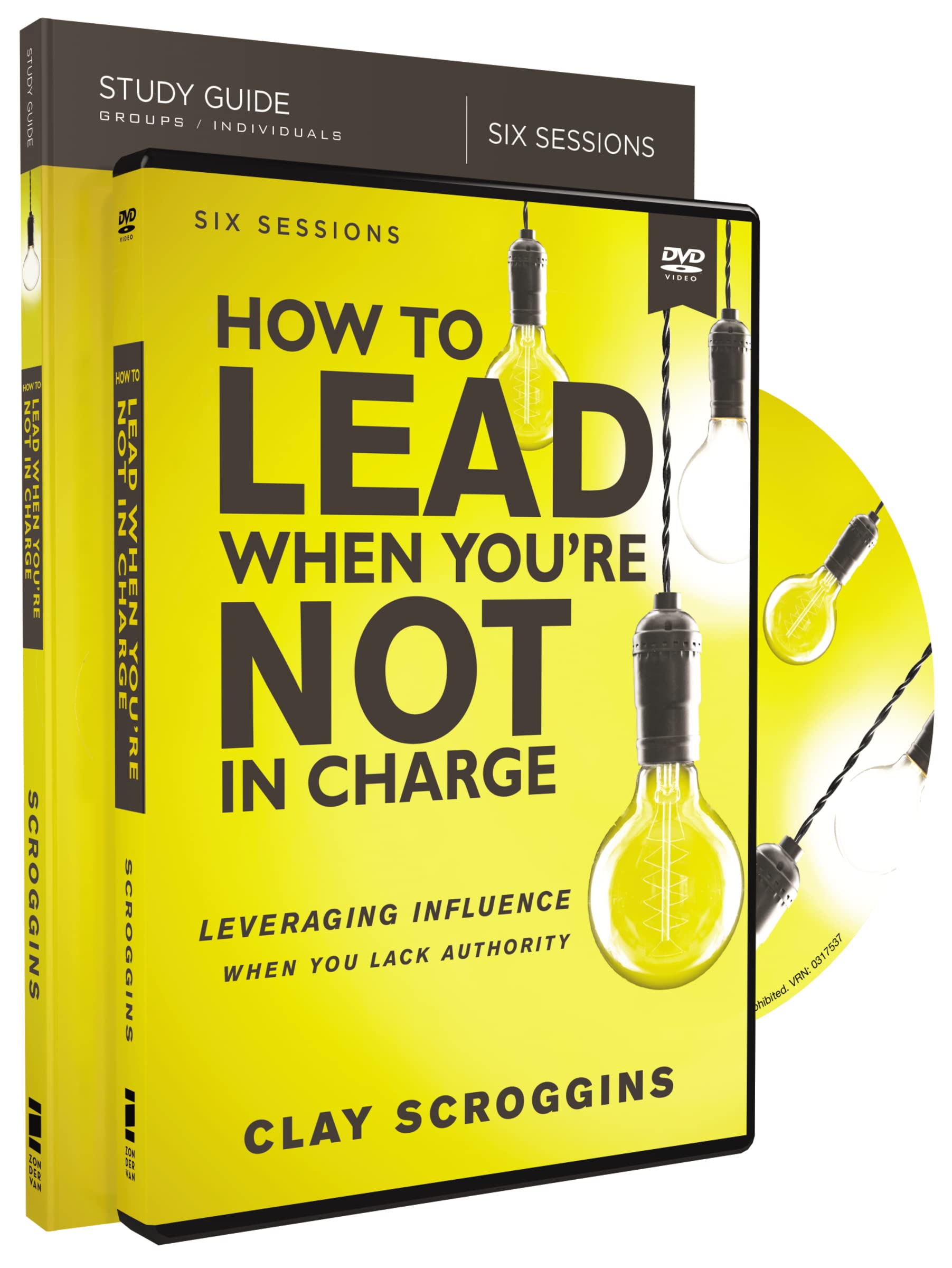 How to Lead When You're Not in Charge Study Guide