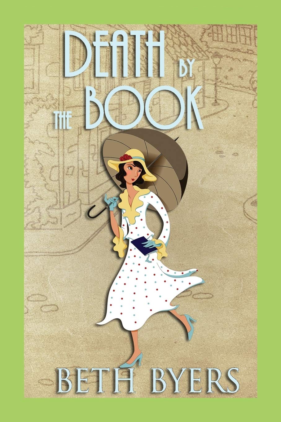 Death by the Book: A 1930s Murder Mystery (Poison Ink Mysteries)