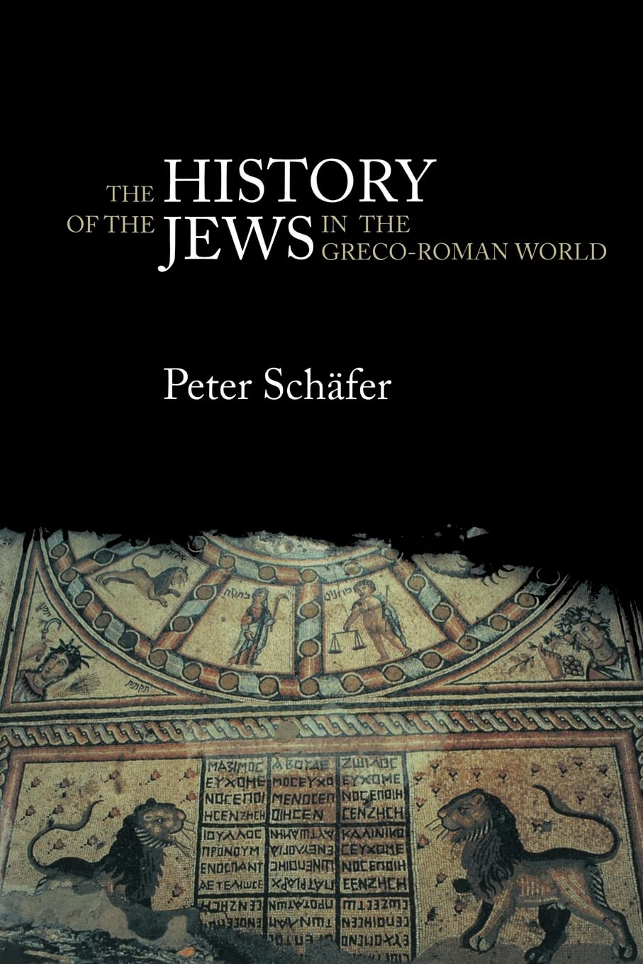 The History of the Jews in the Greco-Roman World