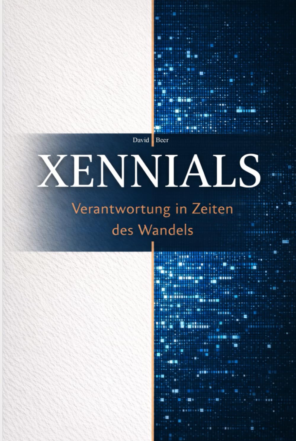 XENNIALS: Verantwortung in Zeiten des Wandels