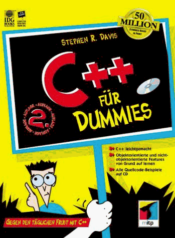 C++ fuer Dummies. Gegen den taeglichen Frust mit C++
