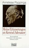 Meine Erinnerungen an Konrad Adenauer (Biographien. Bastei Lübbe Taschenbücher) - Anneliese Poppinga 
