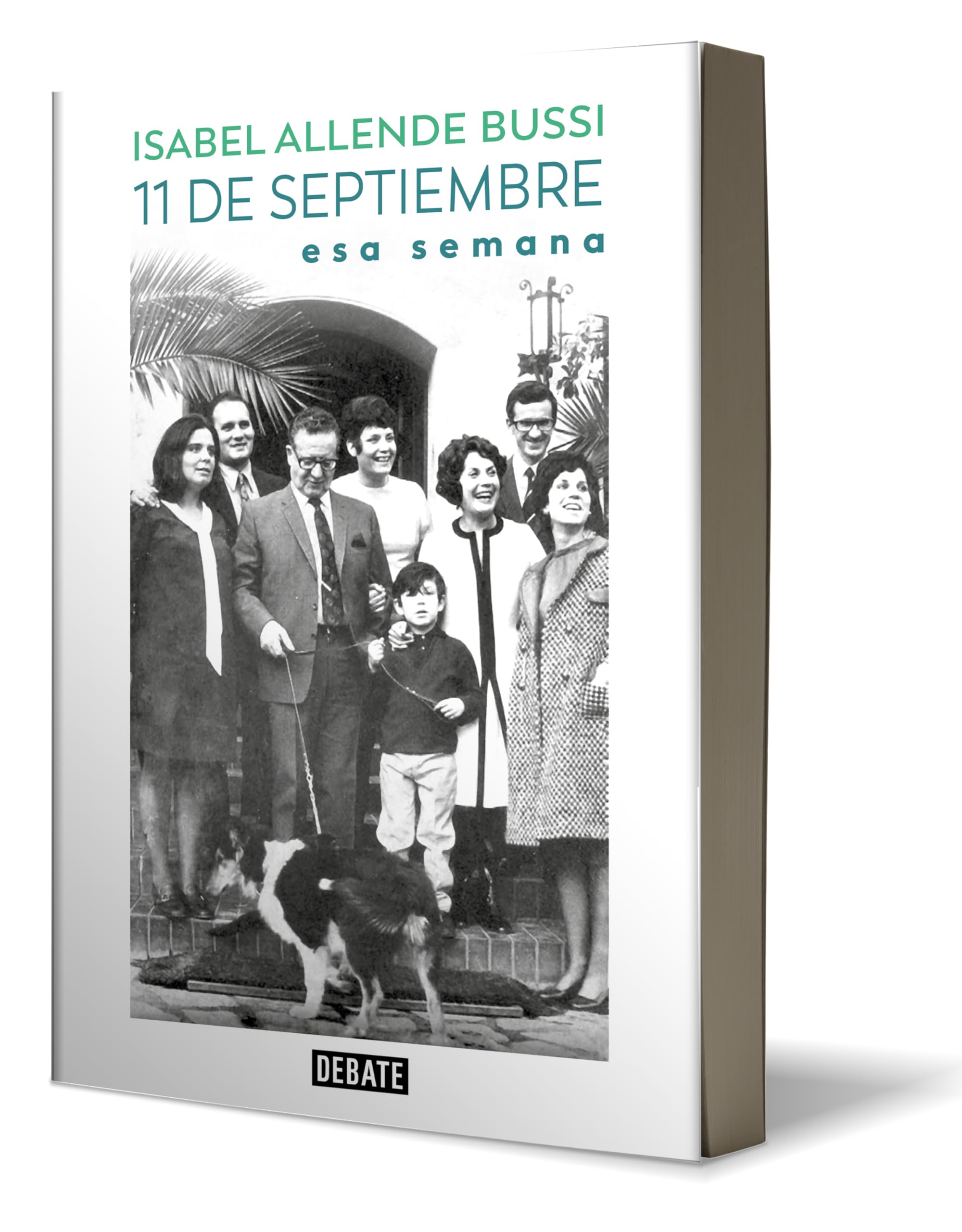 11 de septiembre. Esa semana / September 11th. That Week (Spanish Edition) - Image 2