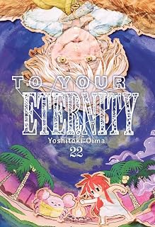 To Your Eternity 22