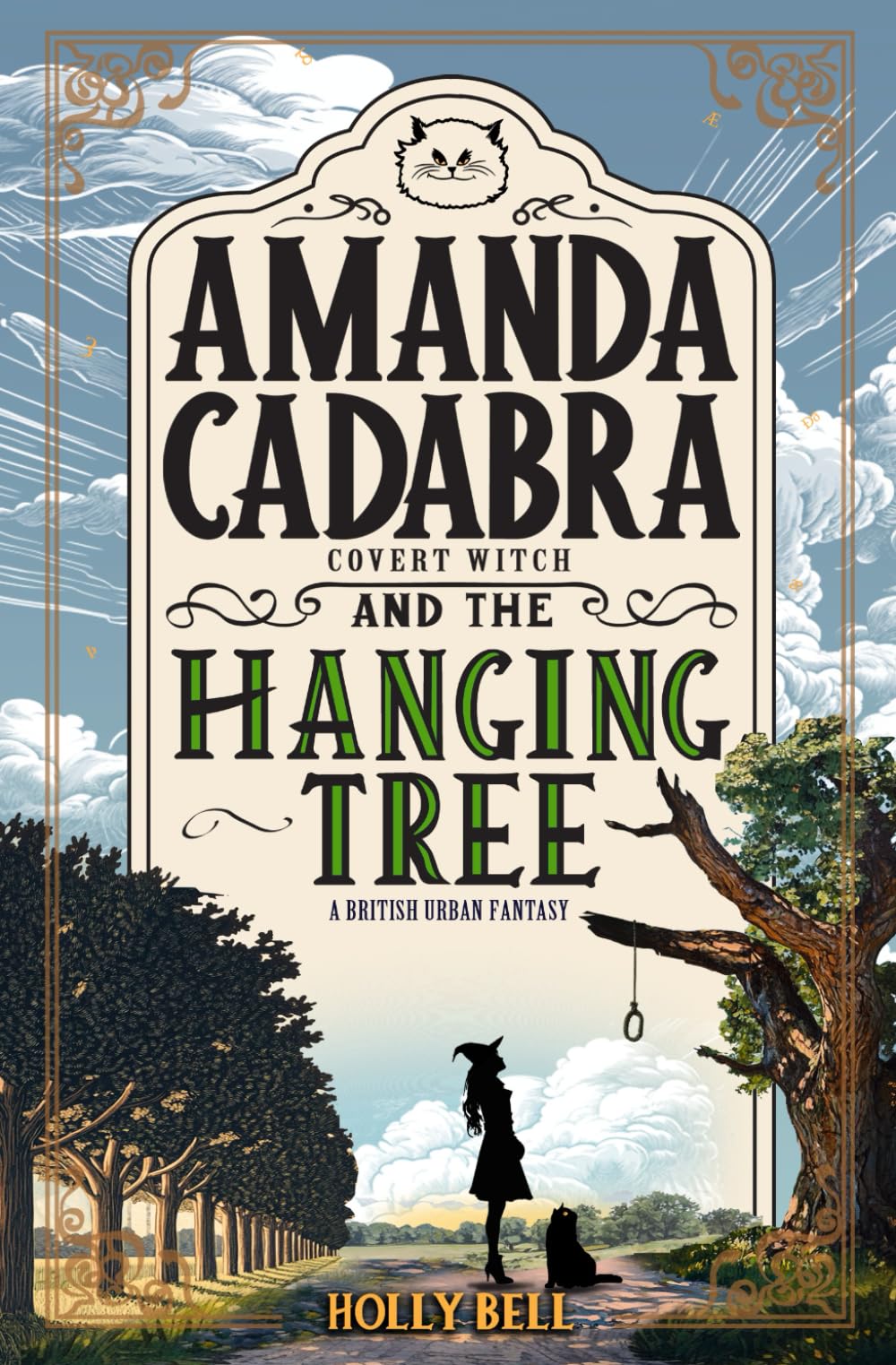 Amanda Cadabra and The Hanging Tree: A humorous British cozy mystery (The Amanda Cadabra British Urban Fantasy Mysteries)