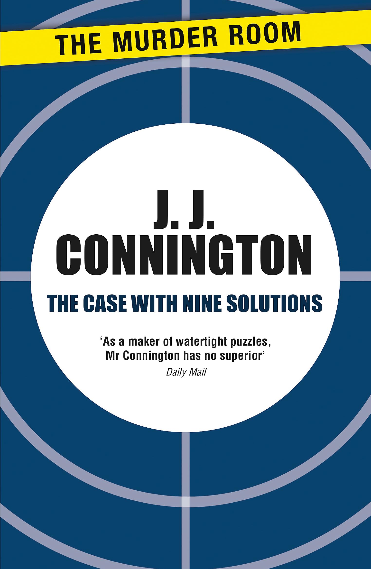 The Case With Nine Solutions (A Clinton Driffield Mystery)
