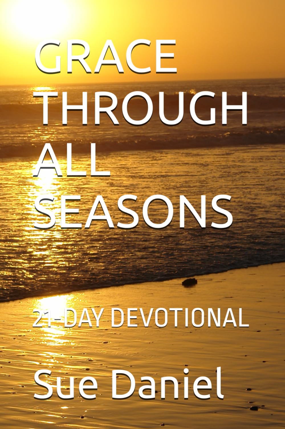 GRACE THROUGH ALL SEASONS: 21-DAY DEVOTIONAL