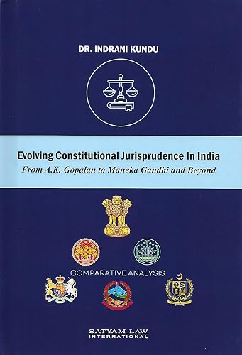 Evolving Constitutional Jurisprudence In India