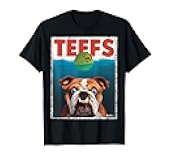 Funny English Bulldog Teefs Top, Bully Jowls Paws Dog Mom T-Shirt