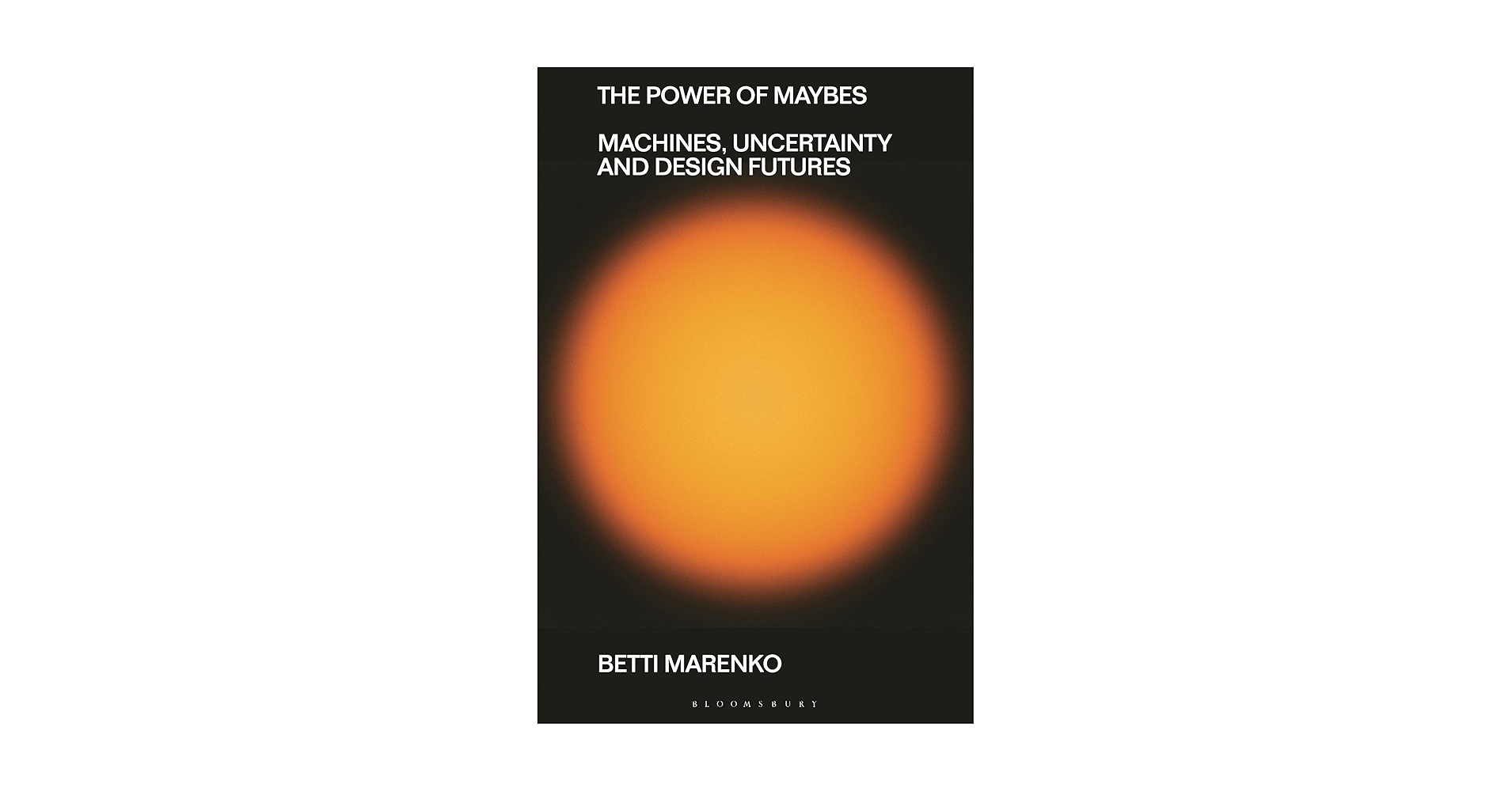 Amazon.com: The Power of Maybes: Machines, Uncertainty and