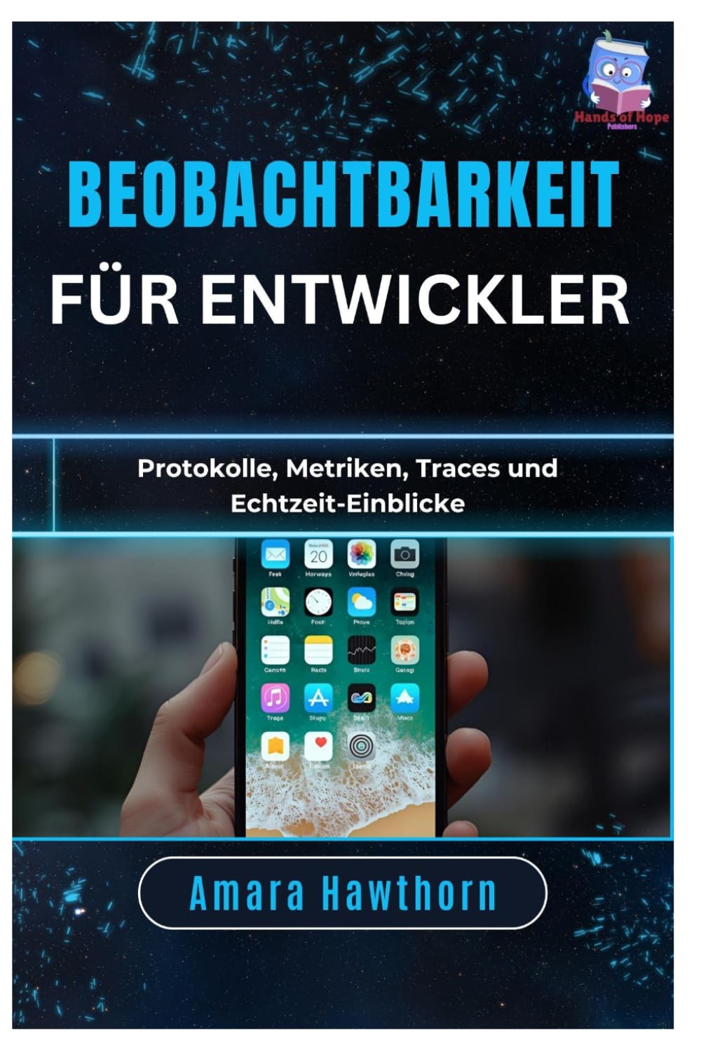 Beobachtbarkeit für Entwickler: Protokolle, Metriken, Traces und Echtzeit-Einblicke