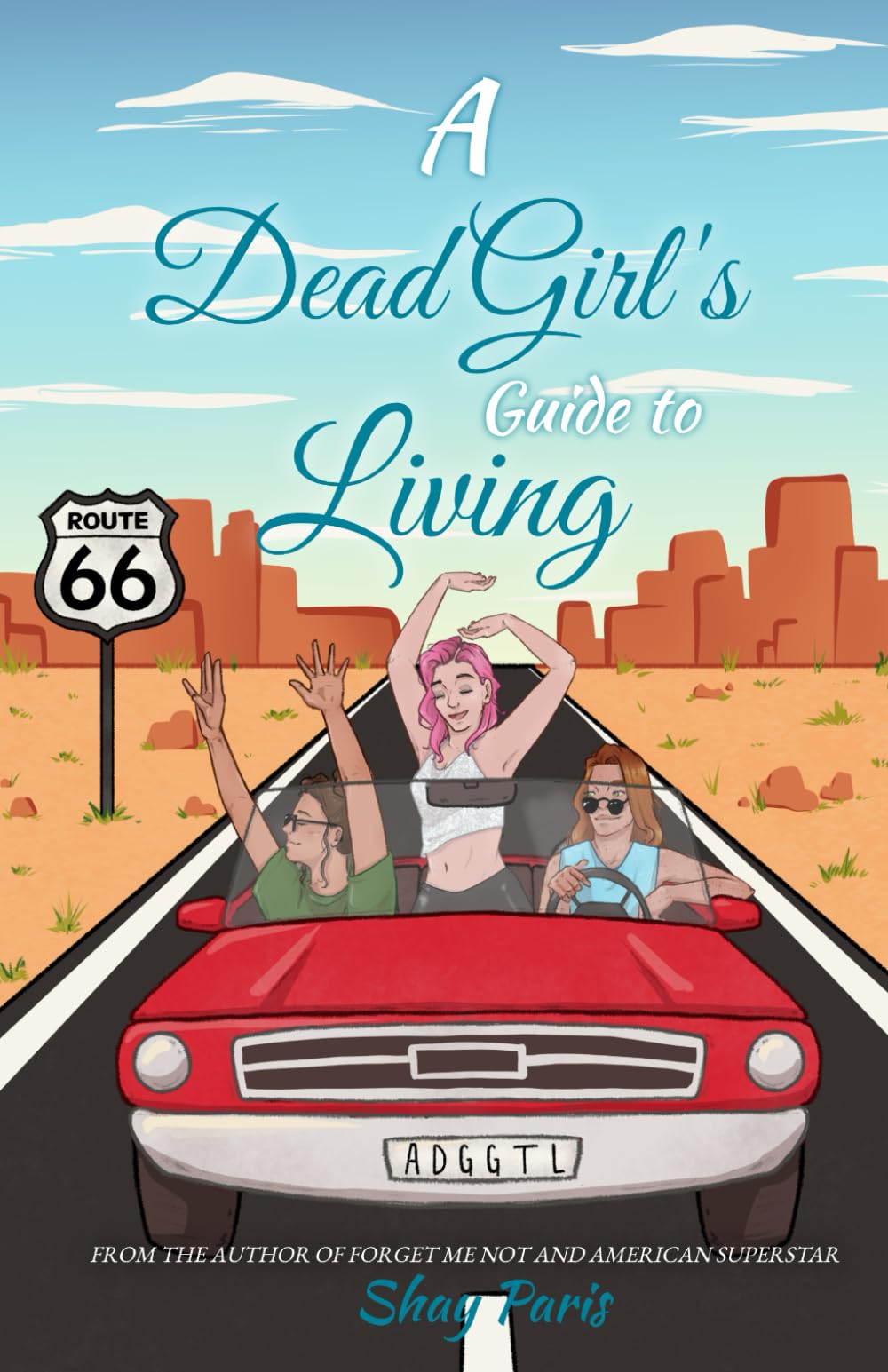 A Dead Girl's Guide to Living