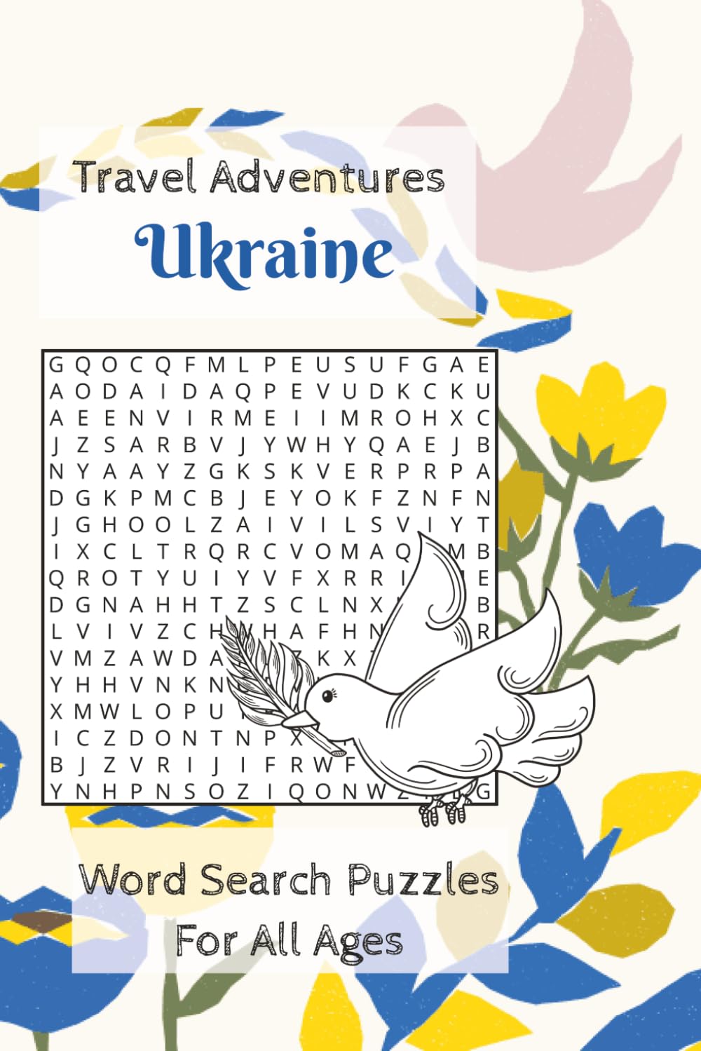 Travel Adventures Ukraine Word Search Puzzles: Word Search Puzzles For All Ages