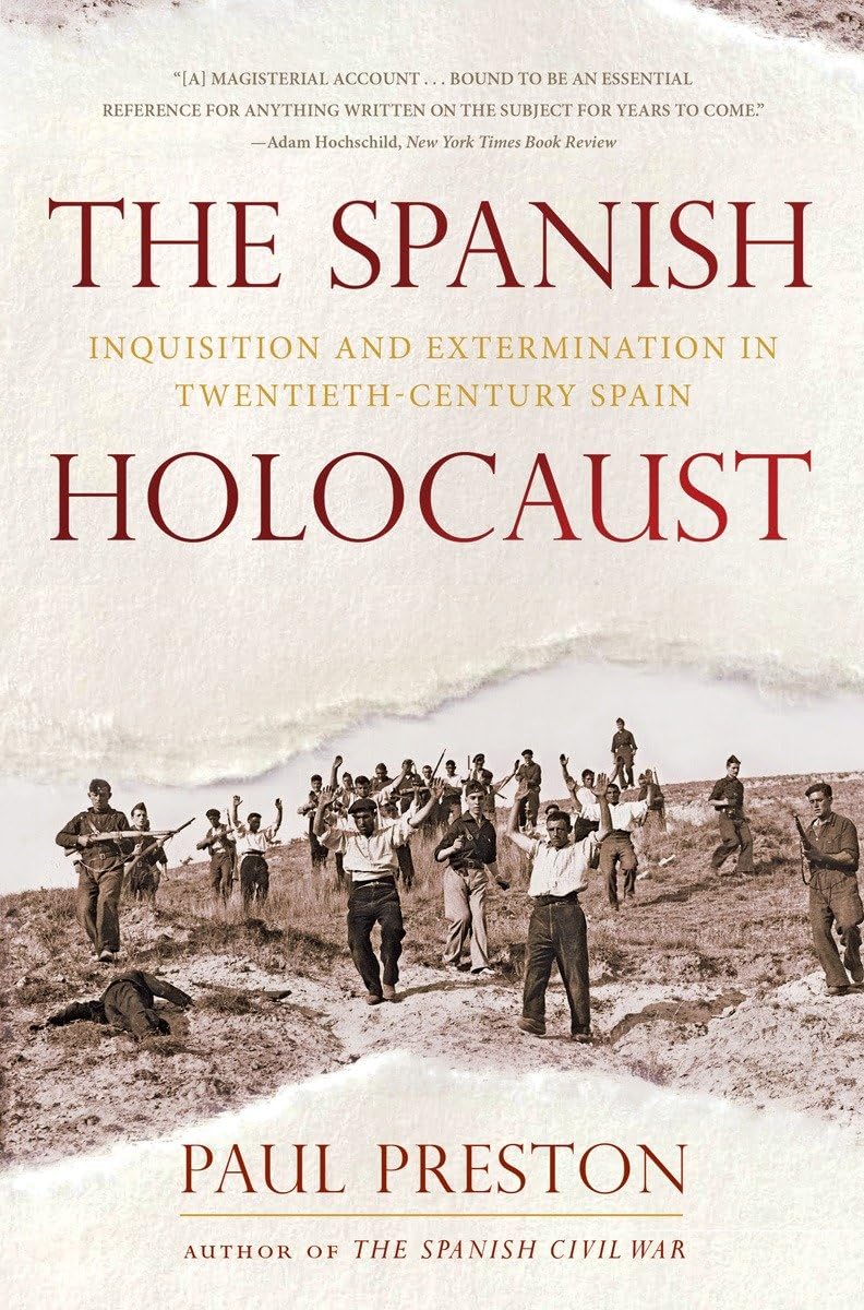 Buy The Spanish Holocaust: Inquisition and Extermination in Twentieth-century Spain — BookShops.in