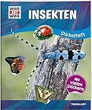 WAS IST WAS Stickerheft Insekten / Schmetterlinge, Bienen, Käfer - Kunterbunter Wissensspaß mit über 100 wiederablösbaren Stickern / Für Kinder ab 8 Jahren - Linda Thiele, Christina Braun 