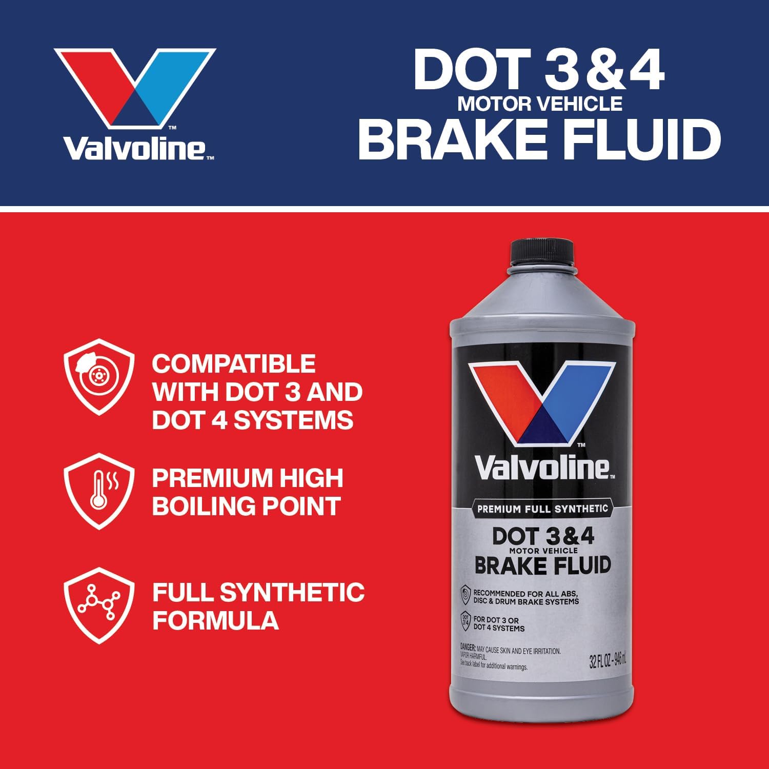 Valvoline DOT 3 & 4 Synthetic Brake Fluid with High Boiling Point, Corrosion Protection, Vapor Lock Resistance, Compatible with ABS, Disc and Drum Brake Systems, 32oz