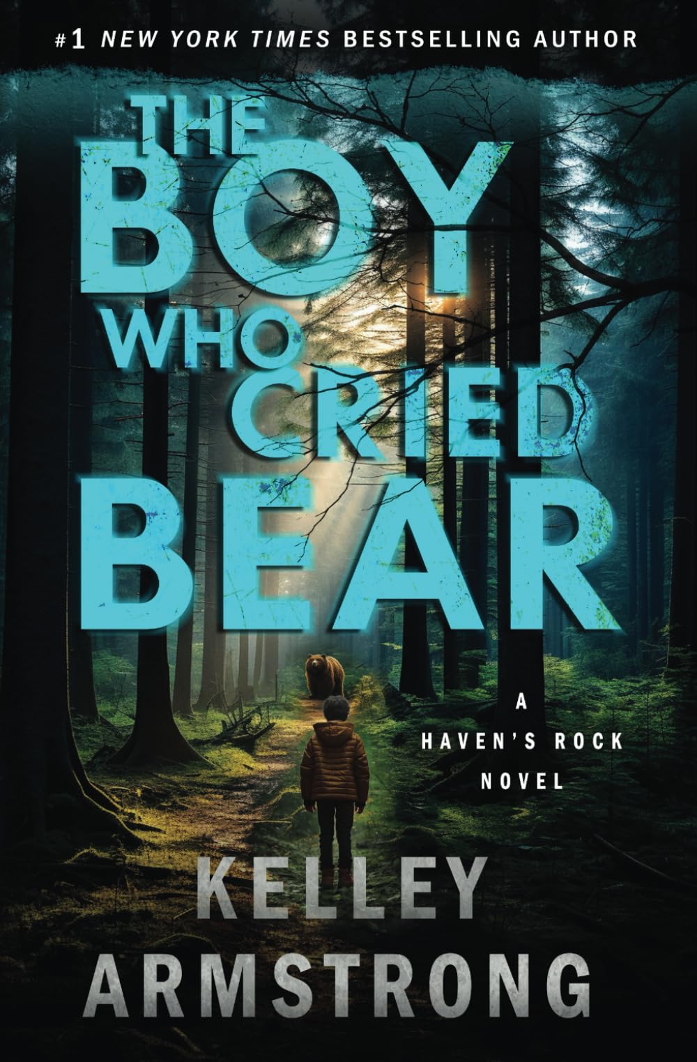 The Boy Who Cried Bear: 2 (Haven's Rock)