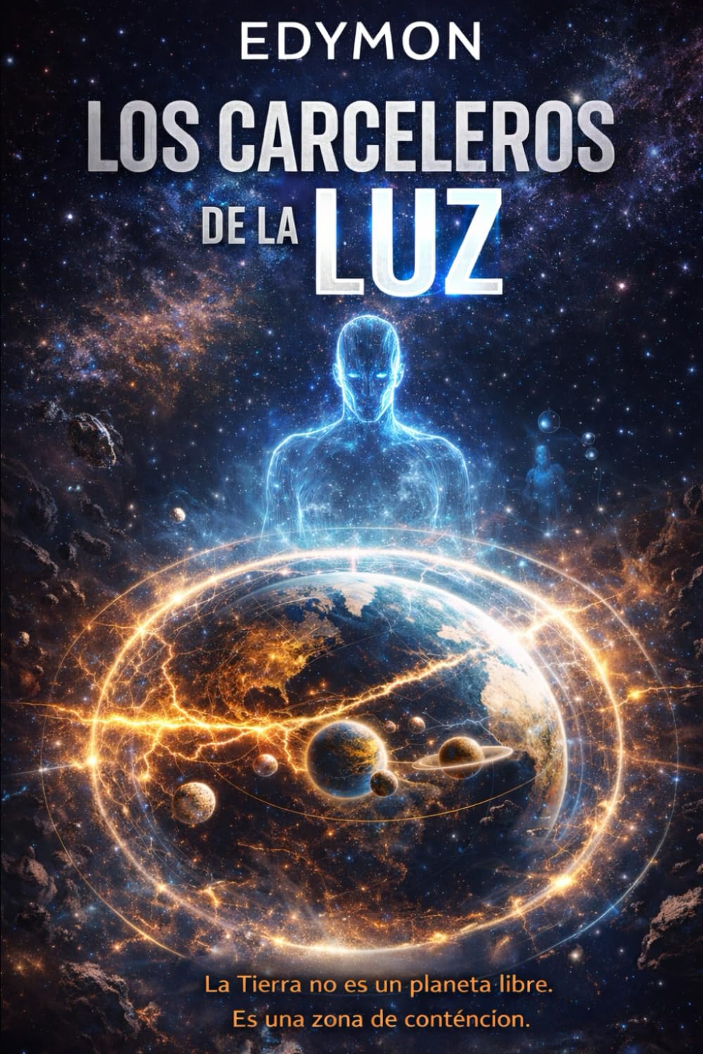 Los Carceleros de la Luz (Conclave Estelar)