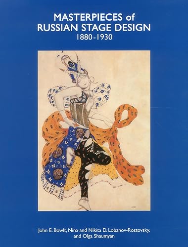 Masterpieces of Russian Stage Design: 1880-1930