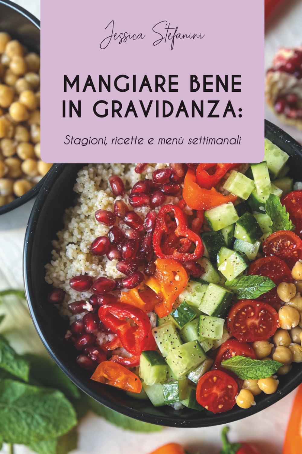 Mangiare bene in gravidanza: Stagioni, ricette e menù settimanali