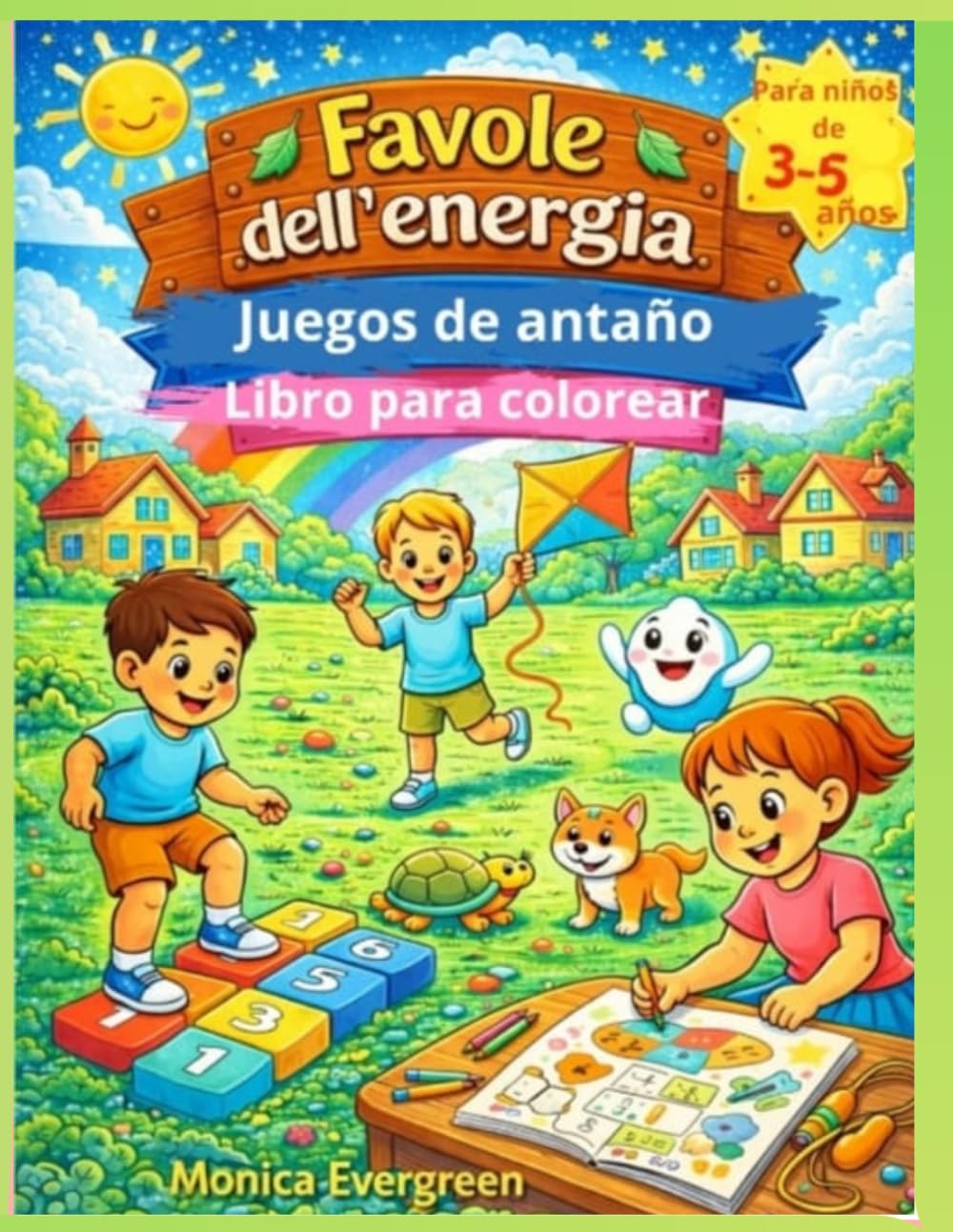 Favole dell’Energia: Juegos de antaño: Libro para colorear para niños de 3 a 5 años