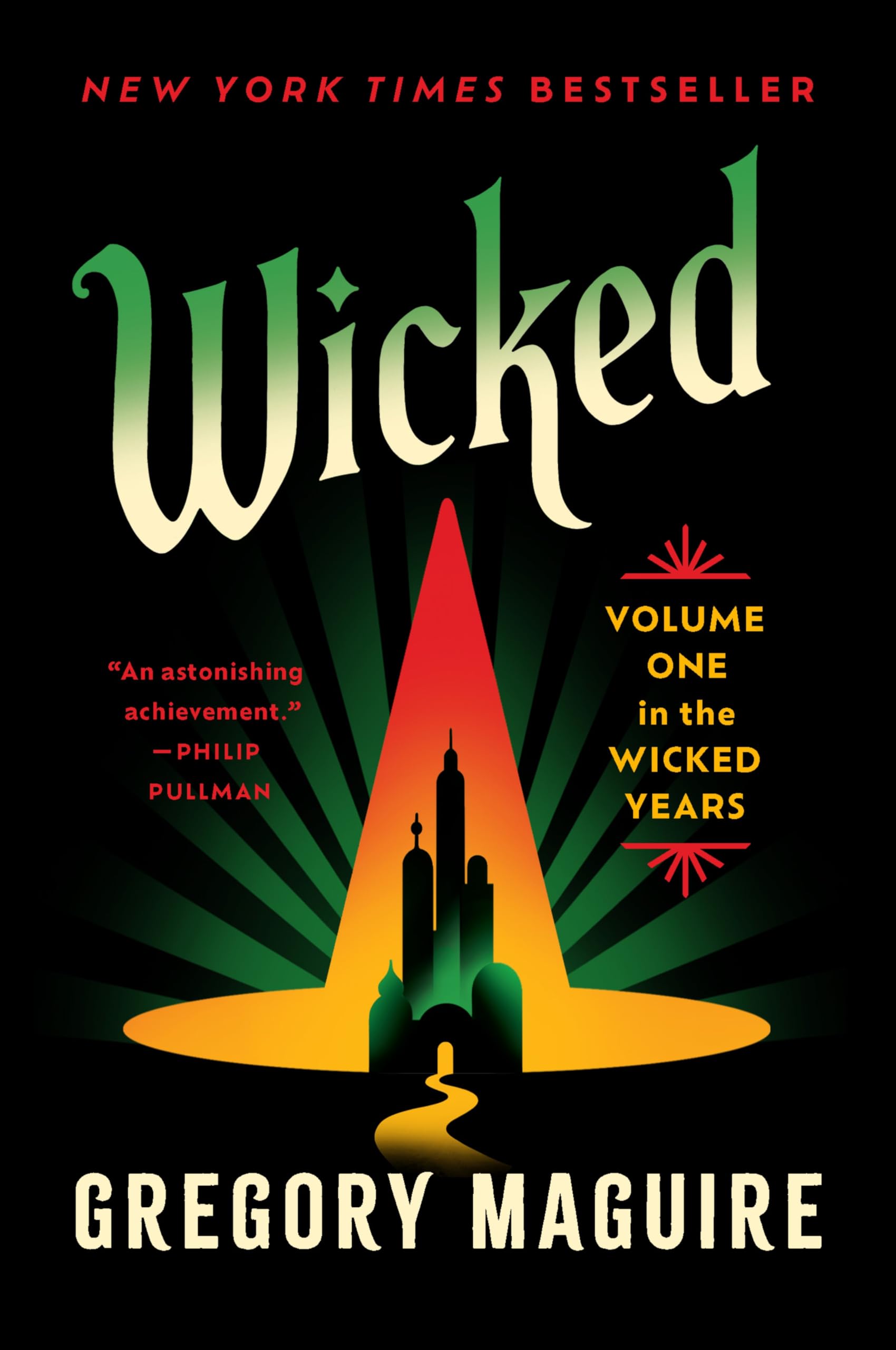 Wicked: The Inspiration for the Major Motion Picture--Now Streaming (Wicked Years, 1)