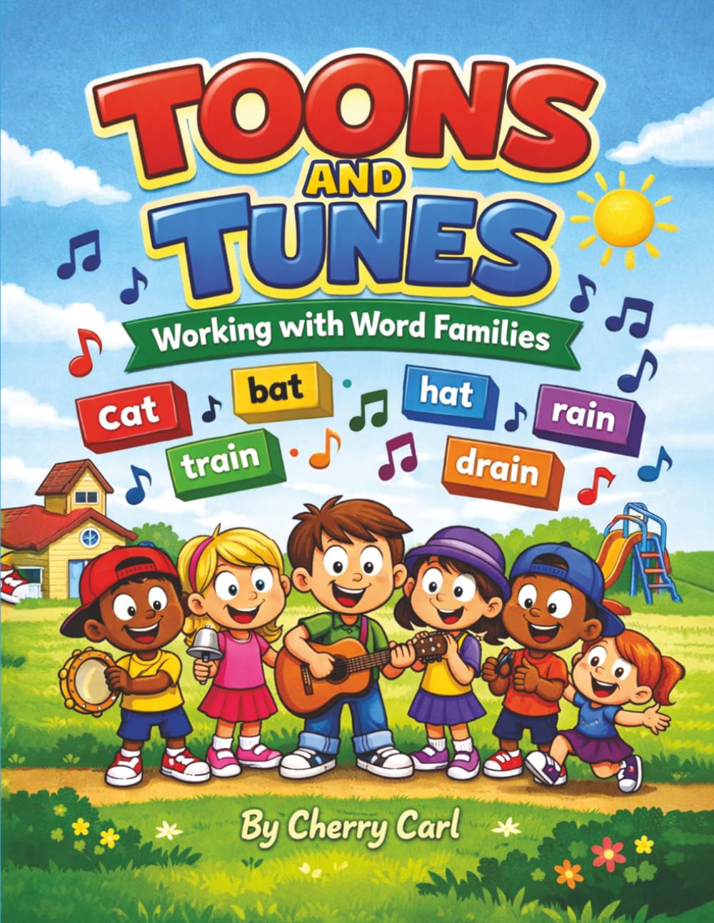 Toons and Tunes: Word Family Songbook
