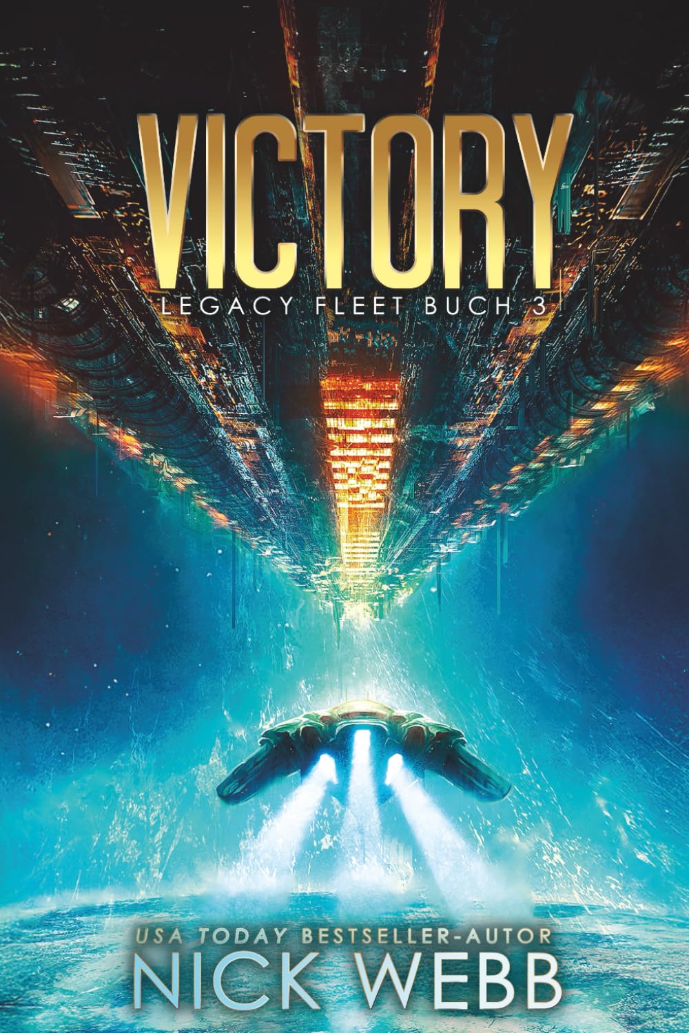 Victory: Military Space Opera (Legacy Fleet)