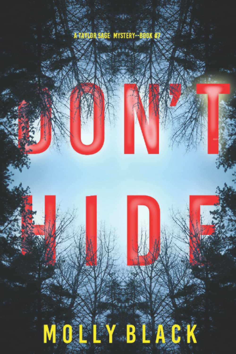 Don’t Hide (A Taylor Sage FBI Suspense Thriller—Book 7)
