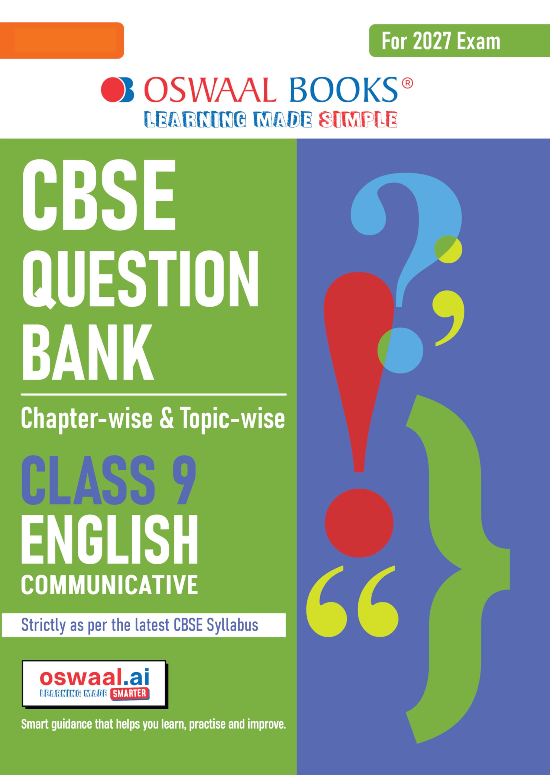 Oswaal CBSE Question Bank English Communicative Chapter-wise & Topic-wise Class 9 For 2027 Examwith Competency Based Questions & Comprehensive NCERT coverage