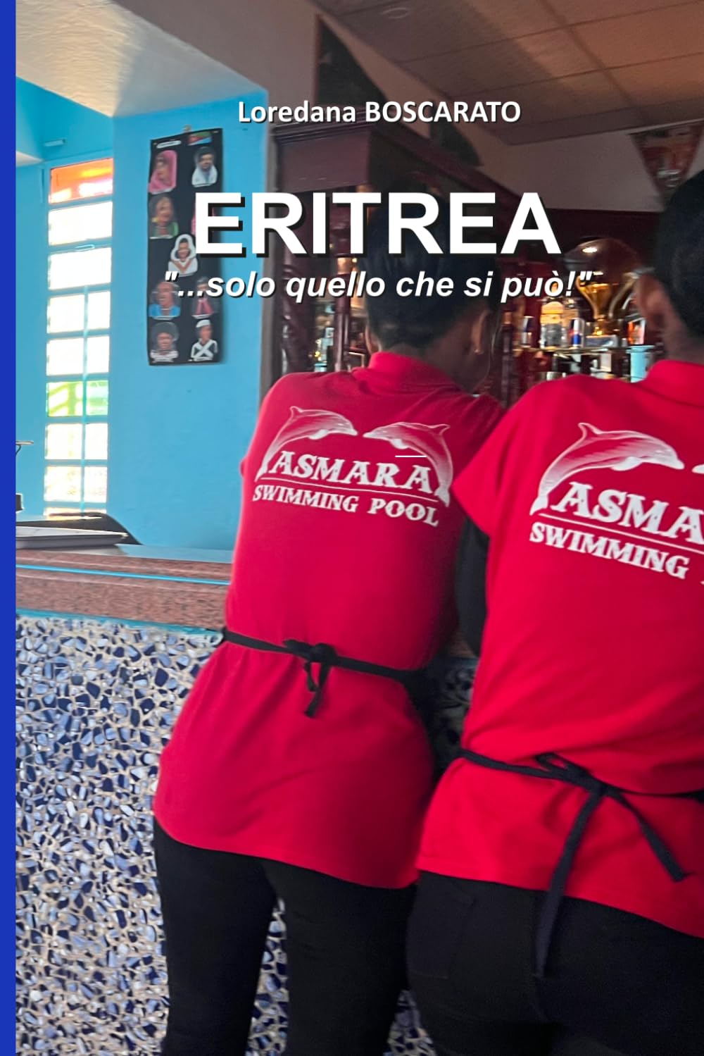 ERITREA: ...solo quello che si può! (VadoInGiro)