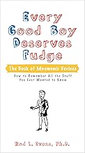Every Good Boy Deserves Fudge: The Book of Mnemonic Devices