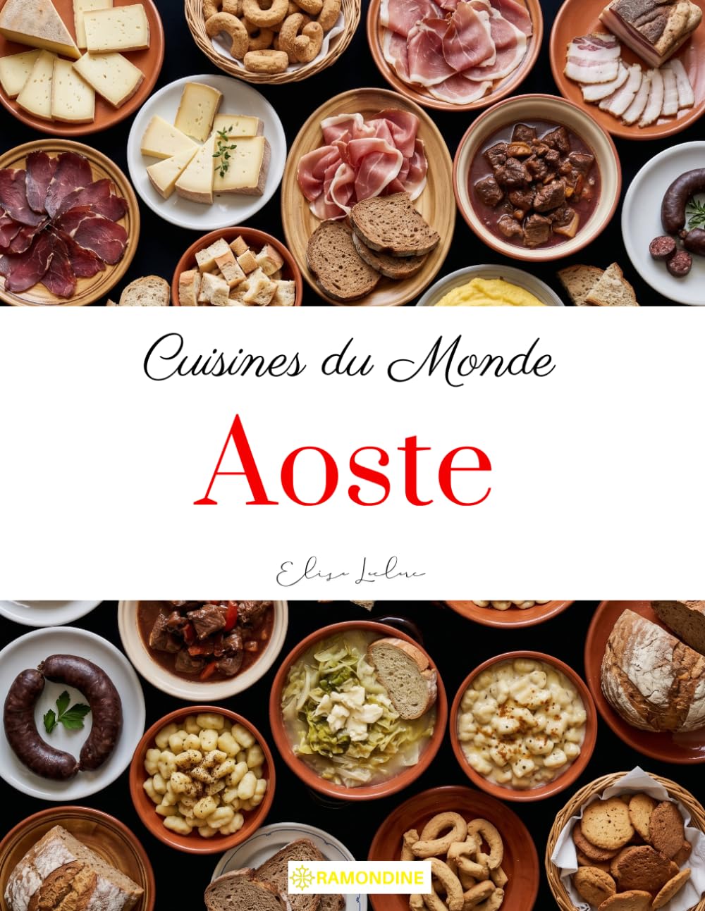 Cuisines du monde: Aoste