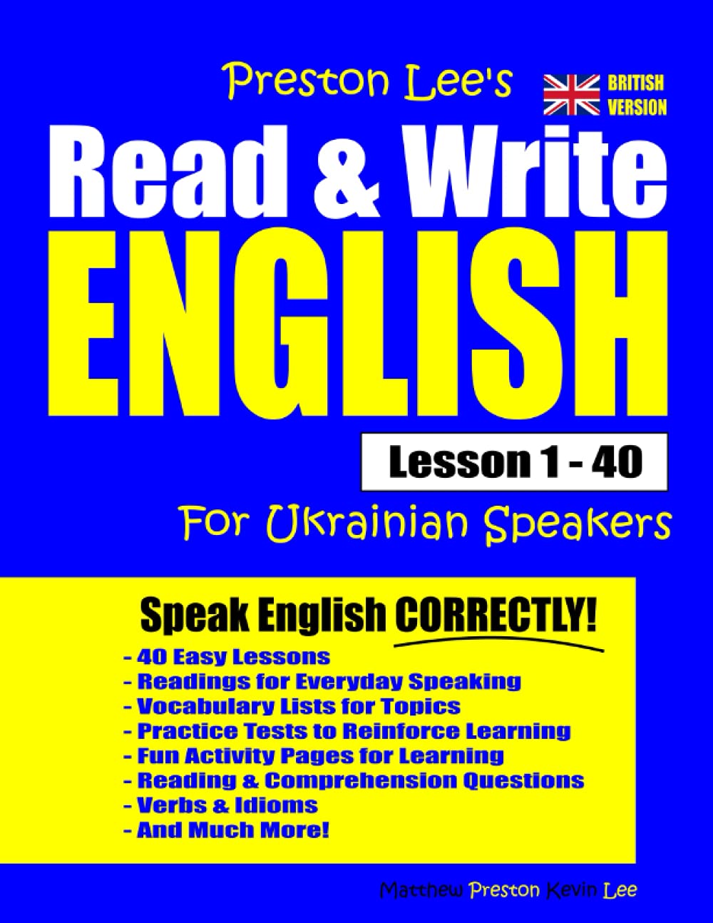 Preston Lee's Read & Write English Lesson 1 - 40 For Ukrainian Speakers (British Version) (Preston Lee's English For Ukrainian Speakers (British Version))