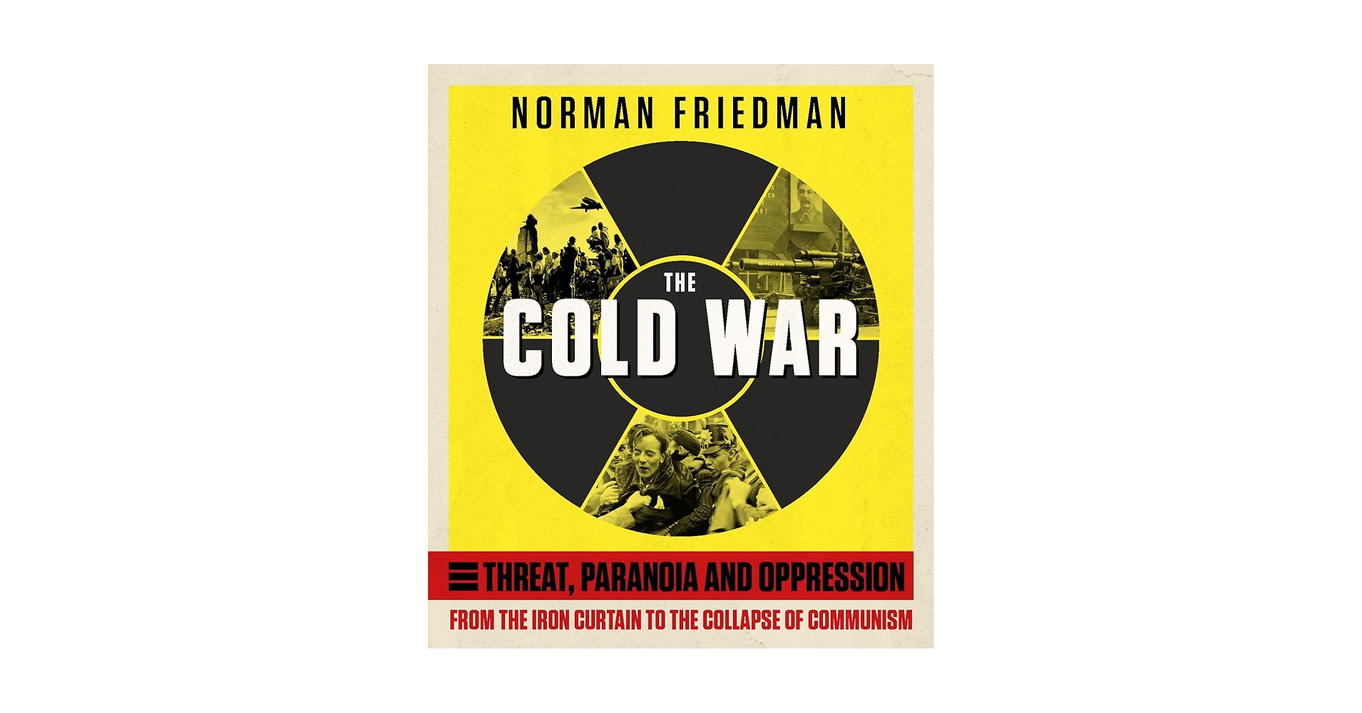 The Cold War: Norman Friedman: 9780233005713: Amazon.com: Books